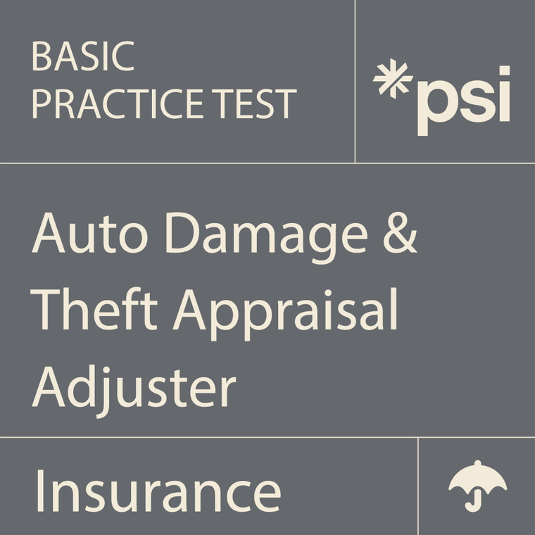 Auto Damage and Theft Appraisal Adjuster Practice Test