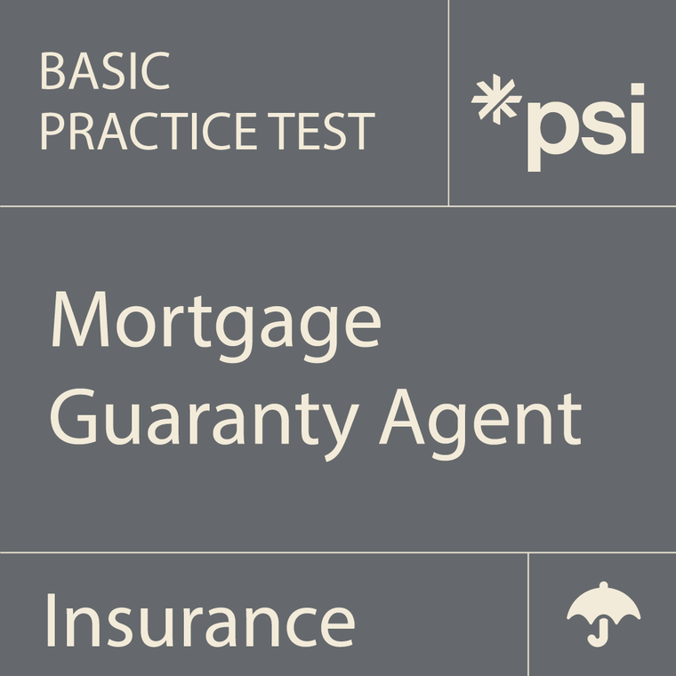 Mortgage Guaranty Agent Practice Test