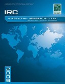 2009 International Residential Code for One - and Two - Family Dwellings