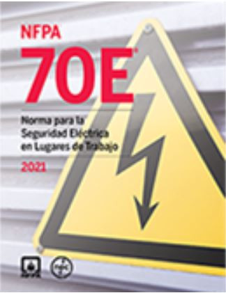 NFPA 70E: Standard for Electrical Safety in the Workplace, 2021 Spanish Edition